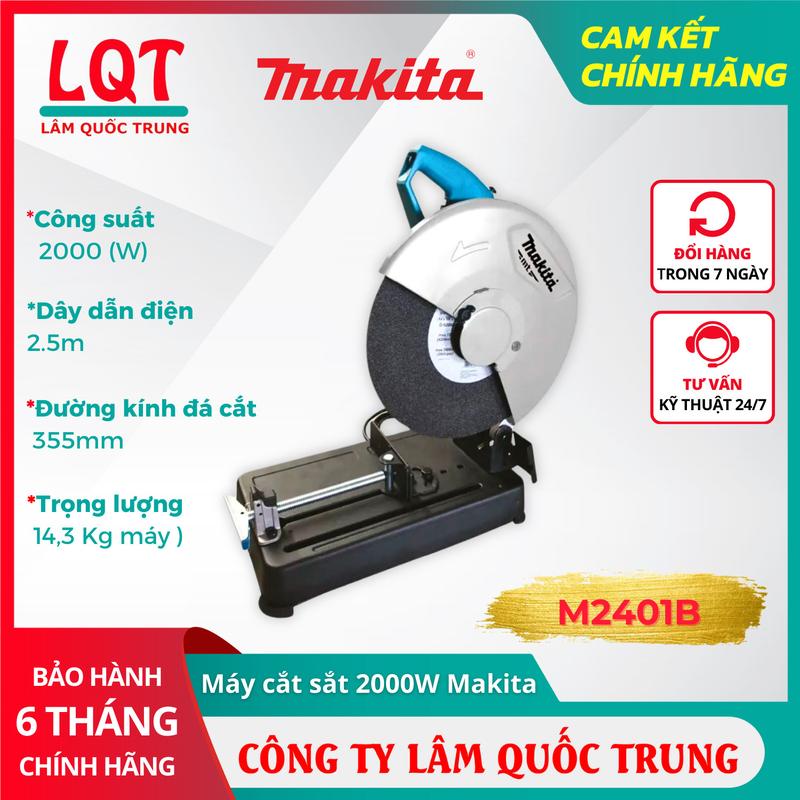  Máy Cắt Sắt Bàn 2000W Makita M2401B 355mm  Có Kèm Lưỡi Cắt  - Bảo hành 12 Tháng - Chính Hãng MAKITA 