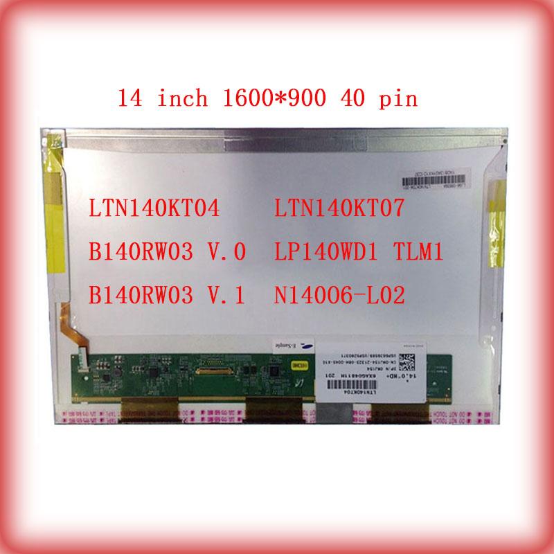 14 inch 40 battery ltn140kt04 b140w503 c.0/pack ltn140kt07 lp140wd1 tlm1 n140o6-l02 1600*900 40 pins LCD Display LED 0
