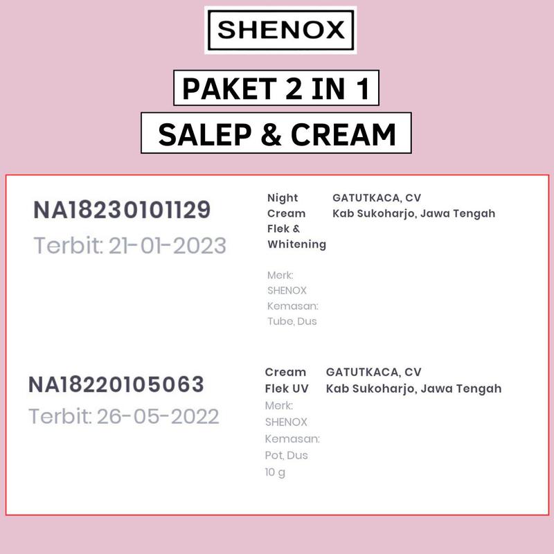 Product Introduction of Shenox Skincare Cream Flek UV Dan Night Cream Whitening Salep Flek Hitam Membandel Menahun Pemutihan Bebas Alkohol 31
