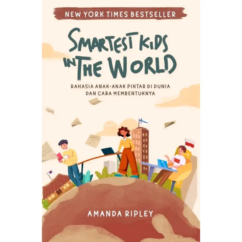 The Smartest Kids In The World - Amanda Ripley // 100% Original 0