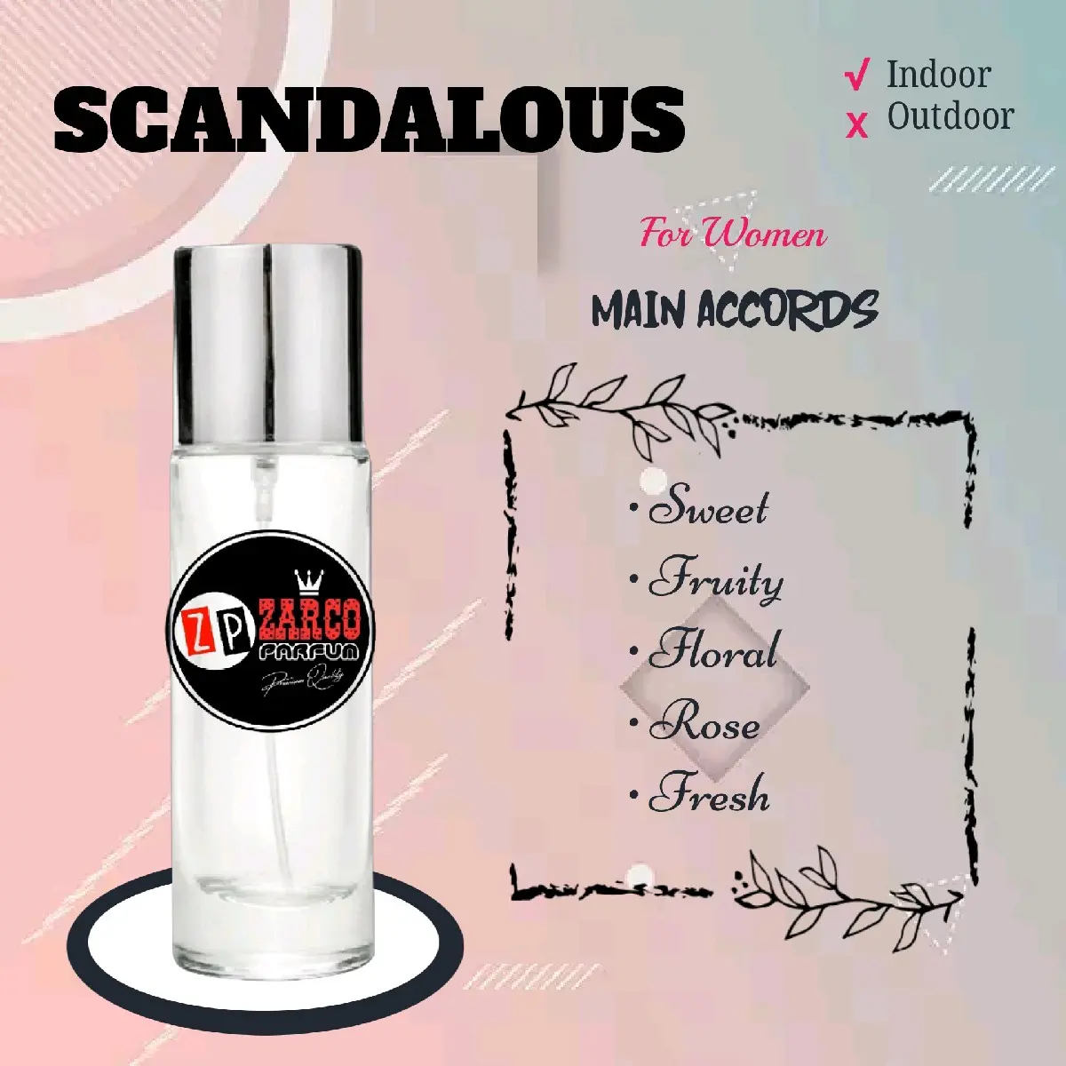 Zarco Parfum - Scandalous 30 ml Premium Quality