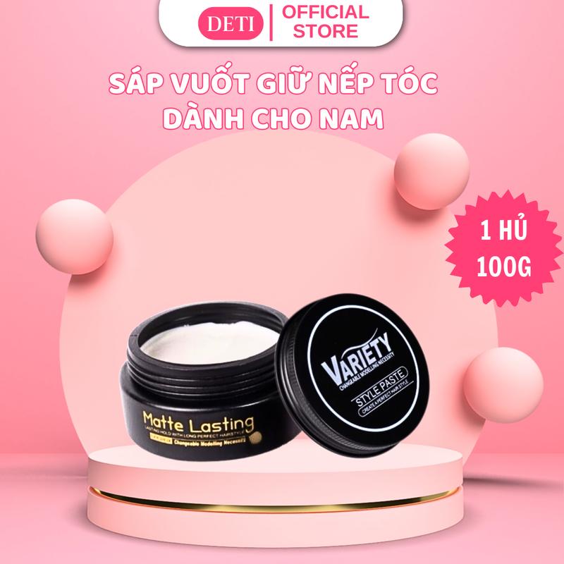 Sáp vuốt tóc nam VARIETY MATTE LASTING 100g Mùi hương nam tính, tạo kiểu dễ dàng, wax vuốt tóc tạo kiểu giữ nếp DETISHOP