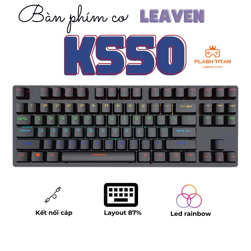 Bàn phím Cơ Gaming K550 V3 - Hỗ trợ đa dạng hệ điều hành - Led nhiều chế độ - Layout TKL 87 phím