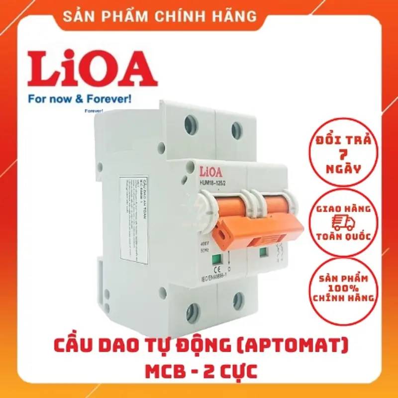 [CHÍNH HÃNG LIOA BẢO HÀNH 3 NĂM]CẦU DAO TỰ ĐỘNG - CẦU DAO QUÁ TẢI -  APTOMAT MCB 1 CỰC - 2 CỰC - 3 CỰC 1