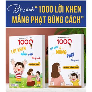 Sách - Combo 2 Cuốn: 1000 Lời Khen - Mắng - Phạt Đúng Cách!