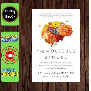 The Molecule of More - Daniel Z. Lieberman (English) ( Bahasa Inggris )