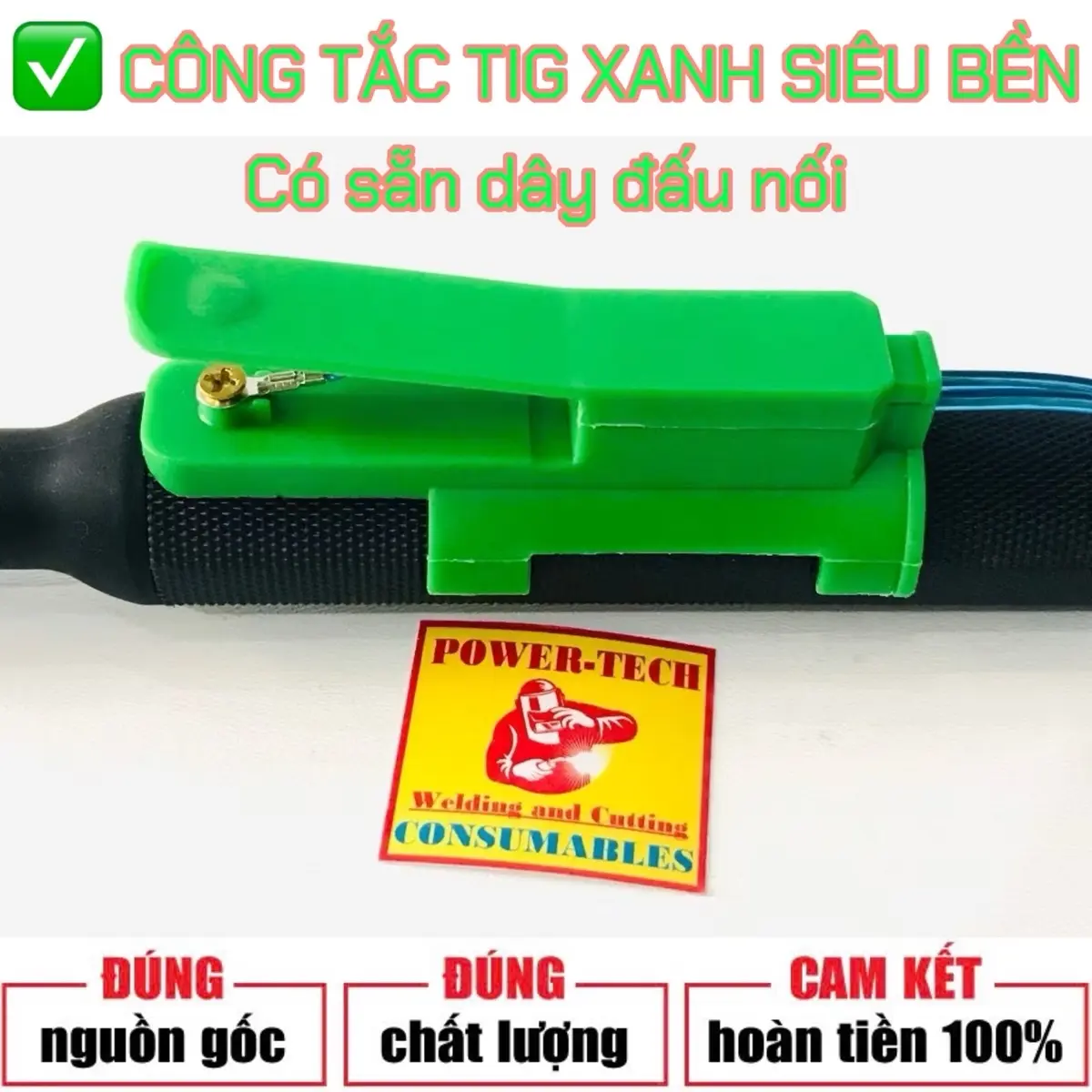 Công Tắc Xanh Siêu Bền , dùng cho Mỏ Hàn Tig , Mỏ Cắt Plasma , có sẵn dây