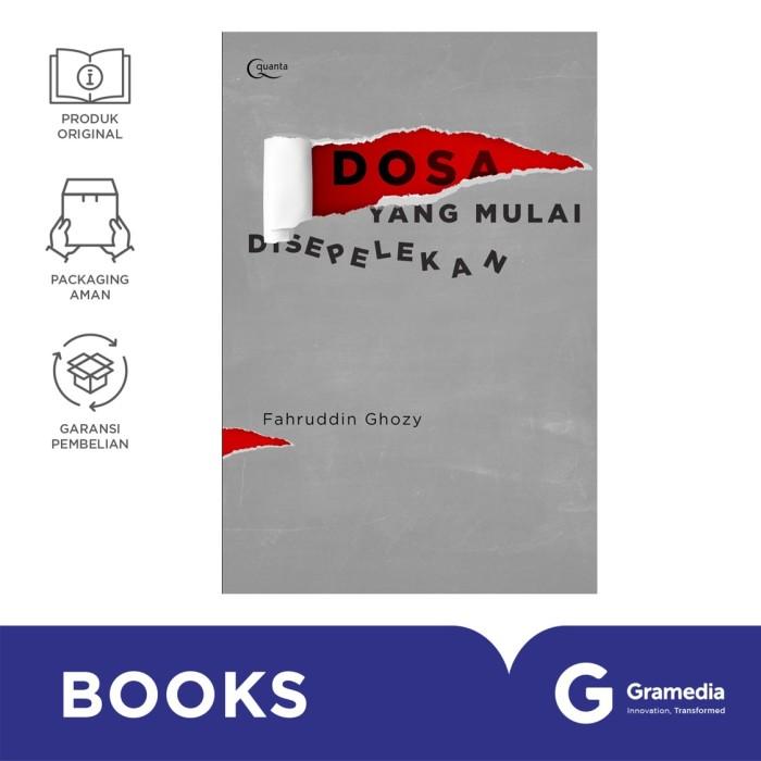 Gambar Buku Dosa Yang Mulai Disepelekan (FAHRUDDIN GHOZY) dari Gramedia Kota Palembang Tokopedia