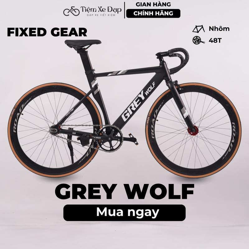 GREY Wolf Fixed Gear tặng phanh phụ khung nhôm không mối hàn,xích hạt Đậu,Đùi Đĩa Nhôm CNC 5 chấu Sports