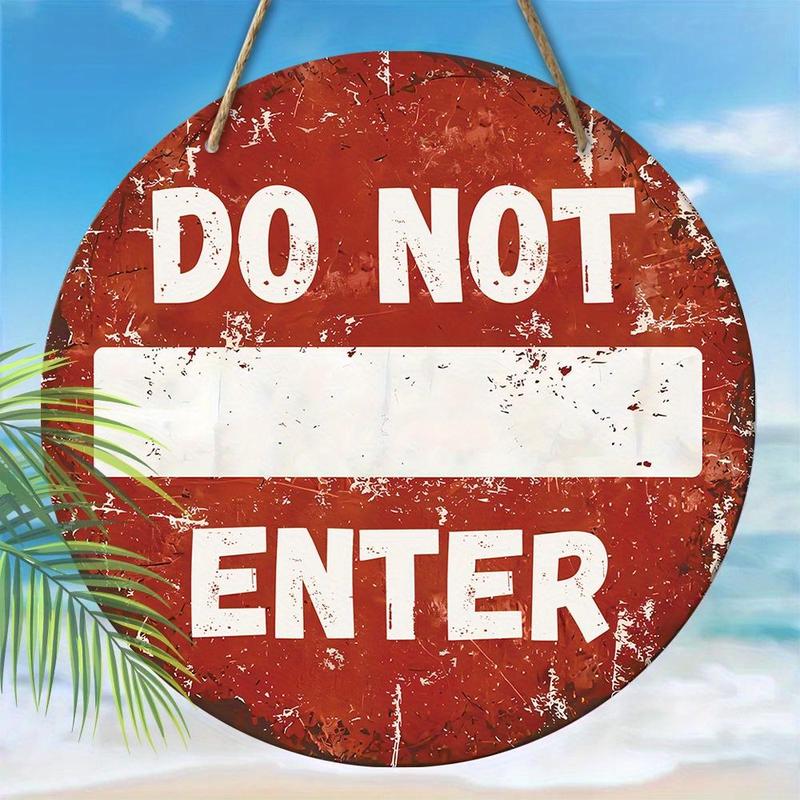 Product Introduction of Don't Enter Sign, Wooden Hanging Ornament, Round Sign for Front Door Wall Porch Hanging Decor, Ideal Home Hanging Ornament 4