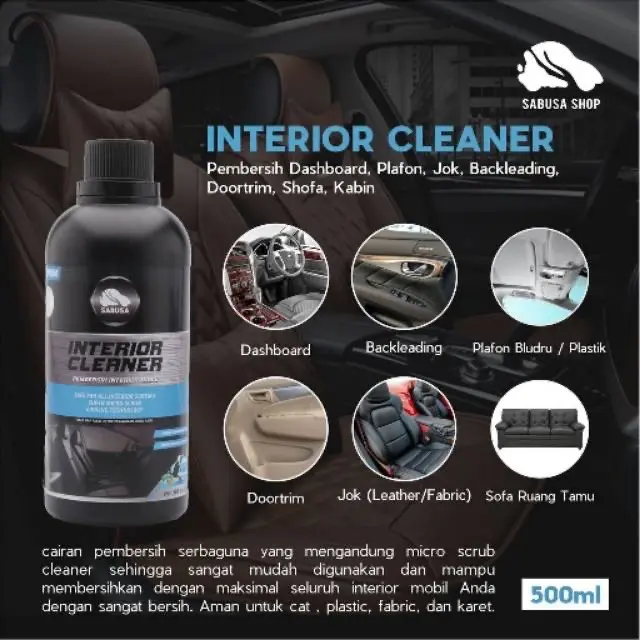 Pembersih Dashboard Plafon Jok Doortrim Interior Cleaner Mobil SABUSA 500mL Car