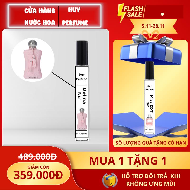    Mua 1 Tặng 1   Nước Hoa Nữ Delinaa Sang Trọng Quyến Rũ & Combo 2 chai Chiết from Perfume Tiểu Thư Cosmetic Women Xịt Thơm - Huy Perfumee 