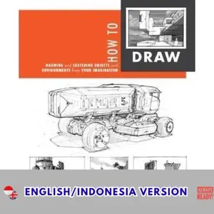 Best Seller How To Draw: Drawing And Sketching Objects And Environments From Your Imagination(Eng-Ind)