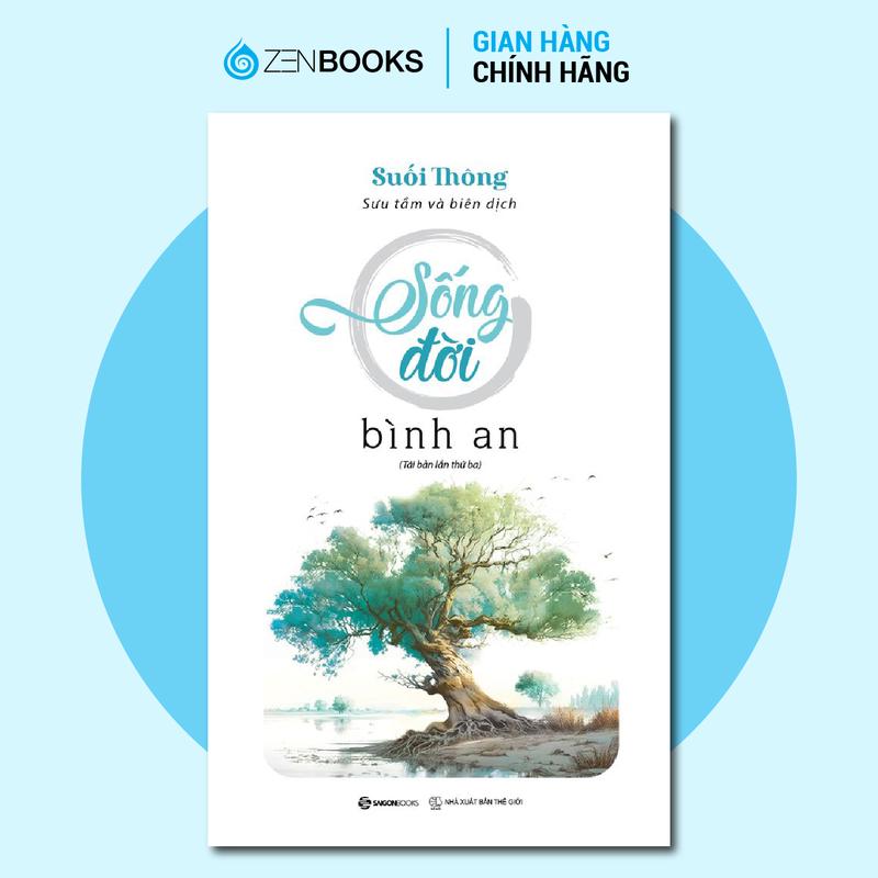  Sách - Sống đời bình an  Tác giả Suối Thông  