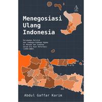 Gambar Menegoisasi Ulang Indonesia - Prof. Abdul Gaffar Karim - Not Specified dari IRCiSoD Books Kab. Bantul 2 Tokopedia