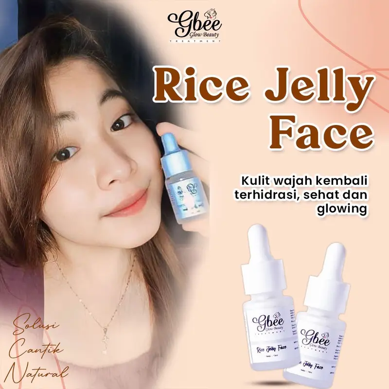 Serum Rice Jelly Face Gbee Glow Beauty untuk Mencerahkan Kulit dan Menghilangkan Bekas Jerawat - Kusam 4