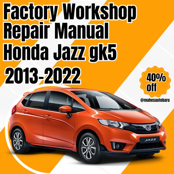 Jual repair manual honda jazz gk5 2013-2022 - Kota Tangerang - mahesa ...