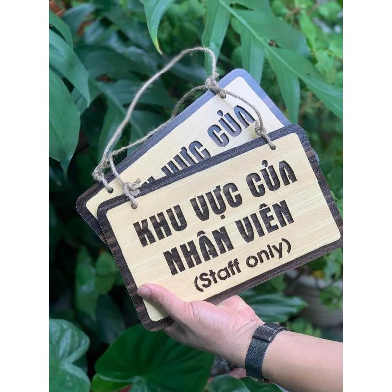 Bảng gỗ decor " Không Phận Sự Miễn Vào - Khu Vực Của Nhân Viên " trang trí cửa hàng, quán, phòng họp 6