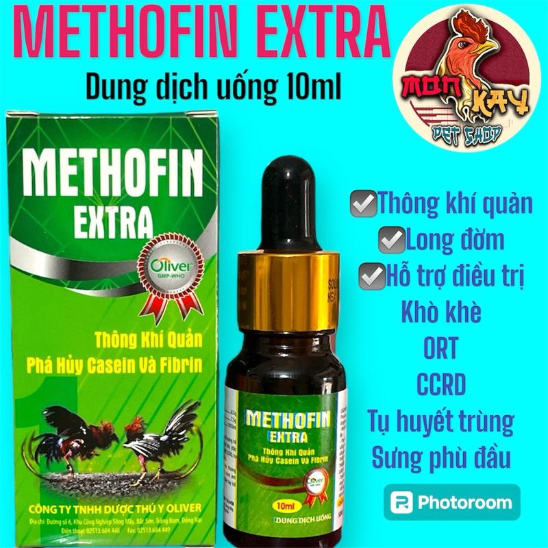 1 chai METHOFIN EXTRA - Oliver (dung dịch uống 10ml) giúp thông khí quản, Phá huỷ casein và Fibrin hỗ trợ điều trị khò khè, khó thở trên gà đá, gà tre, chim kiểng