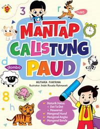 Gambar Buku Mantap Calistung PAUD (Mutiara Fhatrina) dari Gramedia Kota Administrasi Jakarta Barat 1 Tokopedia