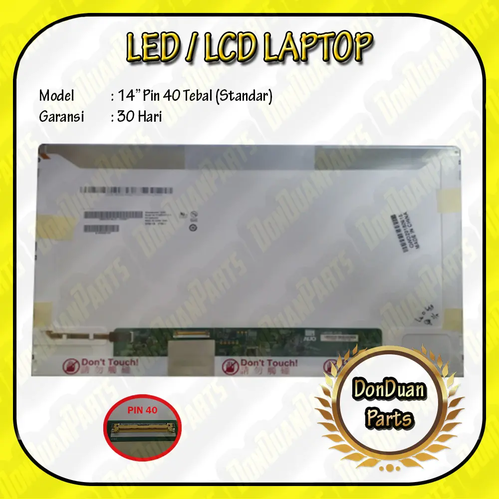LED LCD Layar Laptop 14 Inch Tebal pin 40 for Semua Merk Grade A