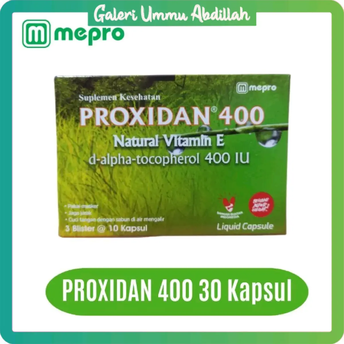 Proxidan 400 Mencerahkan Kulit Mengandung Vitamin E 400 IU