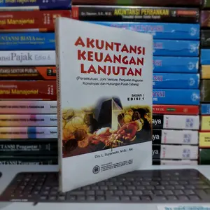 Akuntansi Keuangan Lanjutan bagian 1 edisi 1 oleh Soeparwoto