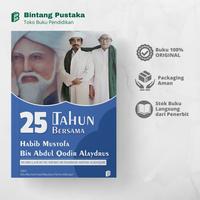 Gambar 25 Tahun Bersama Habib Mustofa Bin Abdul Qodir Alaydrus dari bintangsemestabook Kab. Sleman 2 Tokopedia