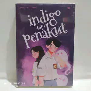NOVEL INDIGO TAPI PENAKUT : ANGELYN STEVANIE Soft Cover