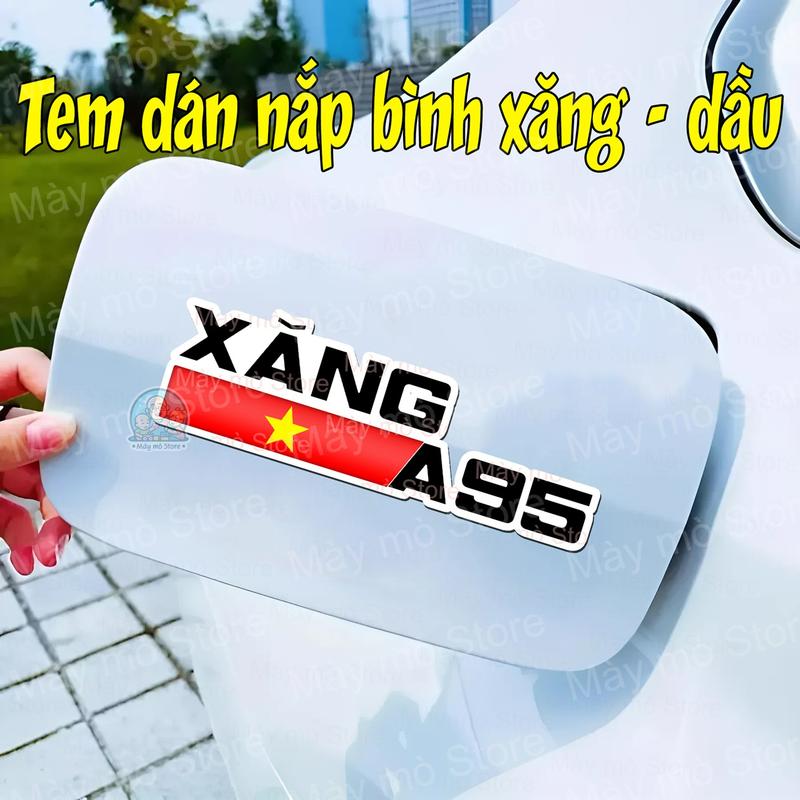 Decal trang trí xe ô tô Sticker Tem dán nắp bình xăng dầu, xăng A95, dầu diesel 0.001S, cờ Việt Nam, logo dán xe hơi