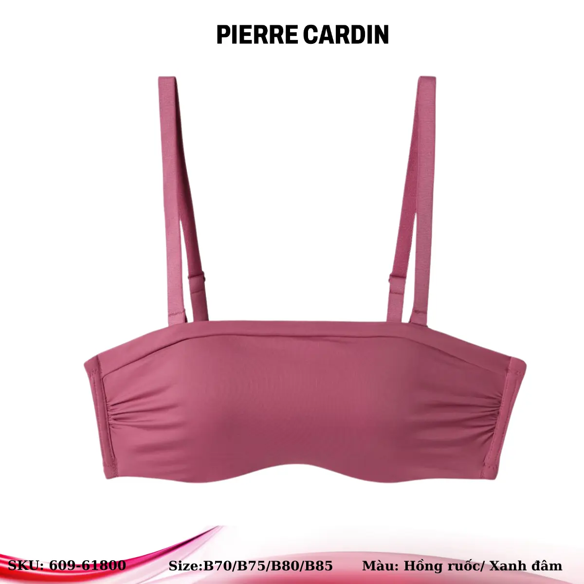 Áo lót nữ 609-61800 nhãn hiệu Pierre Cardin, vải trơn, cúp ngang, có gọng, tháo được dây vai Women Bra