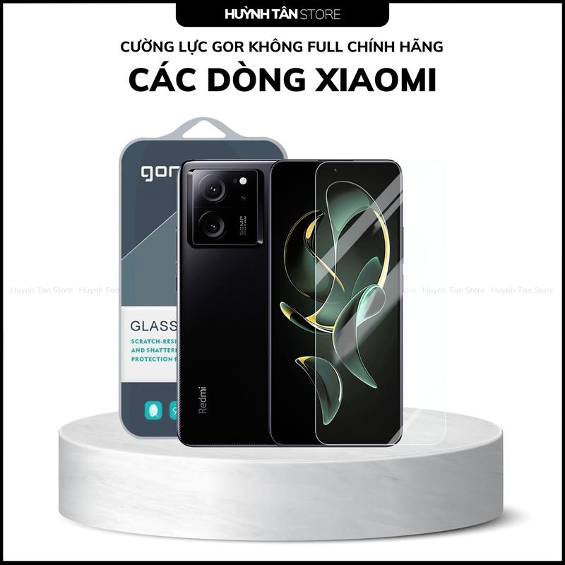 Cường lực xiaomi mi 15 14T 13 pro redmi K70 60 50 pro gaming note 11 pro plus black shark 5 4 pro trong suốt KHÔNG FULL MÀN chính hãng GOR huỳnh tân store