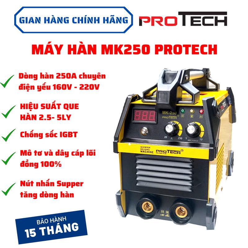 Máy hàn Protech MK250 hàn điện yếu chống giật chống sốc hàn que 4ly siêu khỏe dây cáp lõi đồng 100%