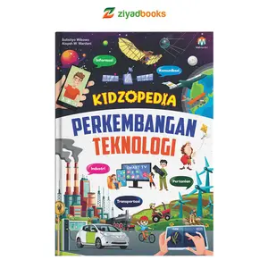 kidzopedia perkembangan teknologi - buku sains hardcover
