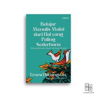 Gambar Buku Belajar Menulis Mulai dari Hal yang Paling Sederhana Rahasia Menulis Kisah Ala Sang Maestro Ernest Hemingway dari Literasi Kata Kota Yogyakarta 3 Tokopedia