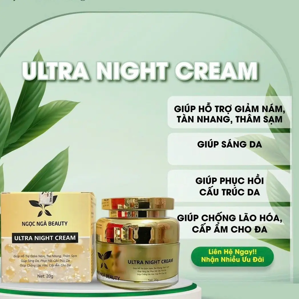 KEM ULTRA NIGHT CREAM KEM DƯỠNG DA HỖ TRỢ MỜ NÁM MỀM MỊN DA (NGỌC NGÀ BEAUTY)
