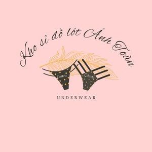 Kho sỉ đồ lót Ánh Toàn