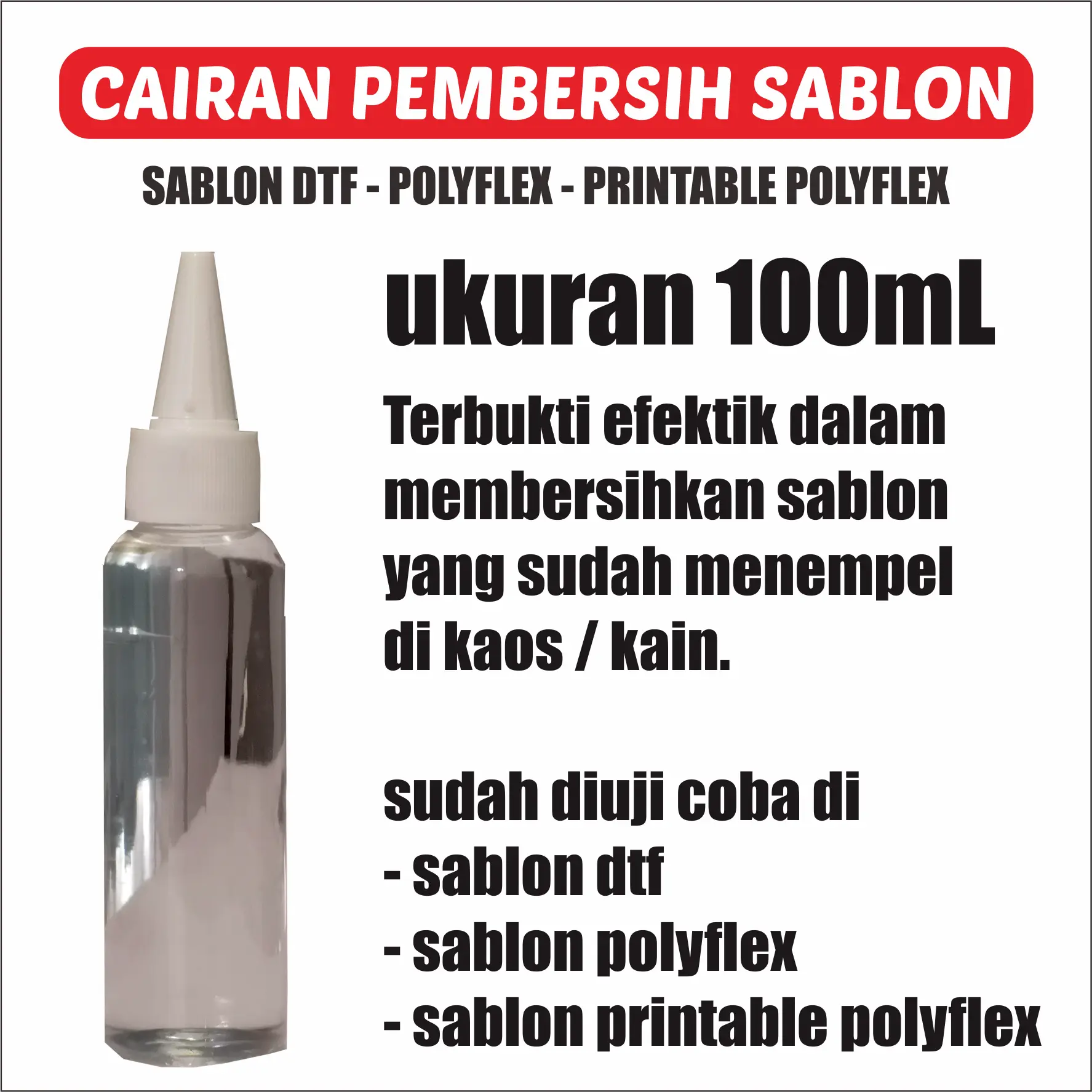 Cairan Pembersih Sablon Baju, untuk sablon DTF, Polyflex, Printable Polyflex Ukuran 100mL - DTF Cleaner - DTF Remover