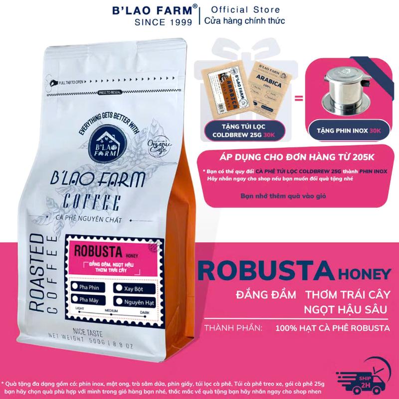 Cà phê ROBUSTA HONEY CAO CẤP B'Lao Farm rang mộc nguyên chất đắng đậm hậu vị ngọt thơm trái cây túi 250g/500g