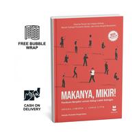 Gambar Nonfiksi | Makanya Mikir - Abigail Limuria dan Cania Citta | Malaka Books dari Terrabookstore Kab. Ponorogo 1 Tokopedia