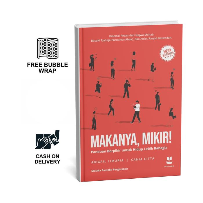 Gambar Nonfiksi | Makanya Mikir - Abigail Limuria dan Cania Citta | Malaka Books dari Terrabookstore Kab. Ponorogo Tokopedia