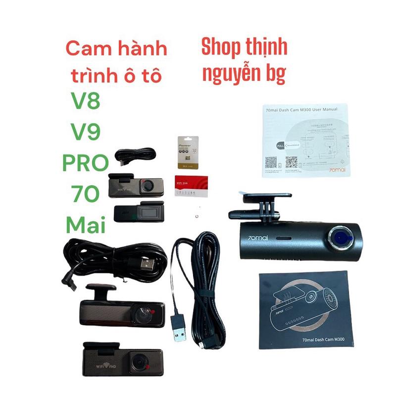 Camera hành trình ô tô - V8 - V9 PRO - và cam 70 Mai M310