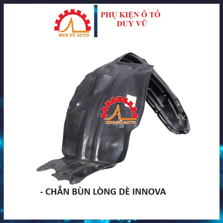 TOYOTA INNOVA CHẮN BÙN LÒNG DÈ TRƯỚC, CHẮN BÙN CUA LỐP INNOVA ĐỜI 2004-2007 2008-2015 2016-2024