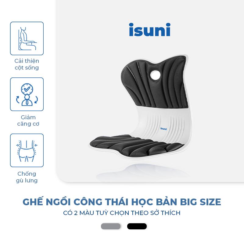 [BIG SIZE] ISUNI Ghế Điều Chỉnh Tư Thế Ngồi Chính Hãng Cho Người >100KG, Mẹ Bầu, Mẹ Bỉm, Dân Văn Phòng Chống Đau Lưng, Cong Vẹo Cột Sống - Ghế Công Ghế Thư