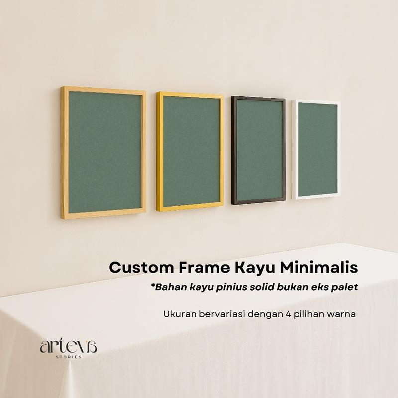 Custom Frame/Bingkai Minimalis Kayu Pinus Solid – Pilihan Natural ...
