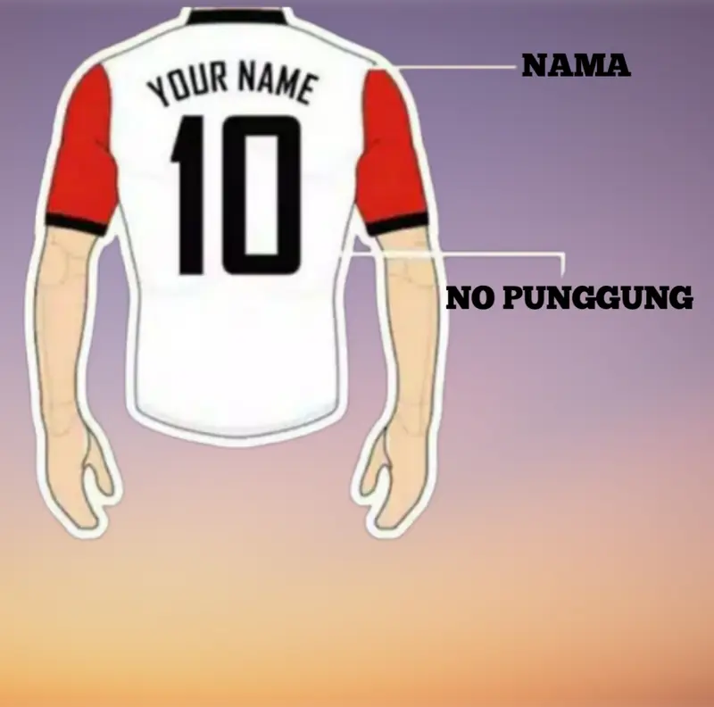 TAMBAH NAMA DAN NOPUNG DENGAN SABLON POLYFLEX / SABLON STRIKA / SABLON STICKER / NAMESET CUSTOM NAMA SAJA Uniseks Baju Sport 0