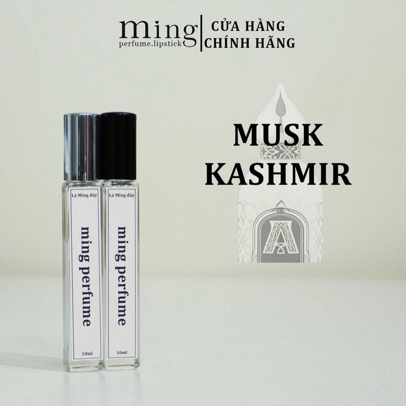 Musk kashmir - Mẫu thử 5ml 10ml Nước hoa unisex là ming đây