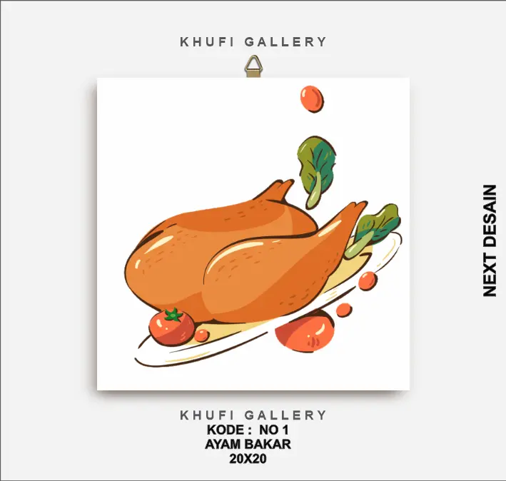 Khufi Gallery Hiasan Dinding Restoran Rumah Makan Ayam Bakar NO