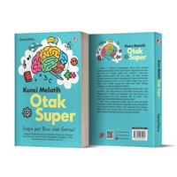 Gambar Buku Kunci Melatih Otak Super: Siapa pun Bisa Jadi Genius! - Darma Putra - DIVA Press dari DIVA Press Group Kab. Bantul 1 Tokopedia