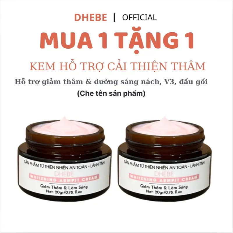 Mua 1 Tặng 1 Kem Thâm DHEBE 20G Giúp Làm Sáng Da Cho Nách, Vòng Ba, Khuỷu Tay, Đầu Gối Skincare Làm Đẹp Da Dưỡng Body Nữ Women